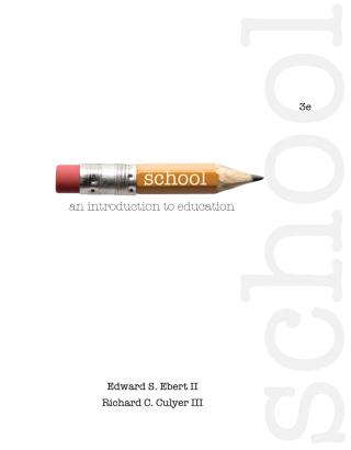 Cover image: School: An Introduction to Education 3rd edition 9781133600466