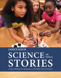 Titelbild: Science Stories: Science Methods for Elementary and Middle School Teachers 6th edition 9781305960725