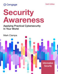 Omslagafbeelding: Security Awareness: Applying Practical Cybersecurity in Your World 6th edition 9780357883761