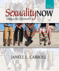 Cover image: Sexuality Now: Embracing Diversity 5th edition 9781305253377