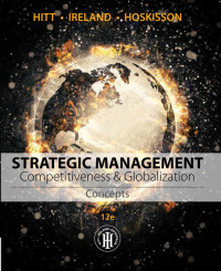 Cover image: Strategic Management: Concepts and Cases: Competitiveness and Globalization 12th edition 9781305502147