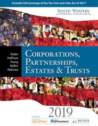 Cover image: South-Western Federal Taxation 2019: Corporations, Partnerships, Estates and Trusts 42nd edition 9781337702911