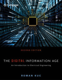 Cover image: The Digital Information Age: An Introduction to Electrical Engineering 2nd edition 9781305077713