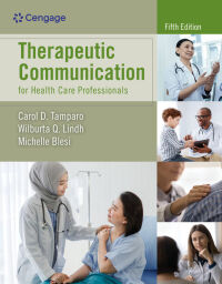 Cover image: Therapeutic Communication for Health Care Professionals 5th edition 9780357619018