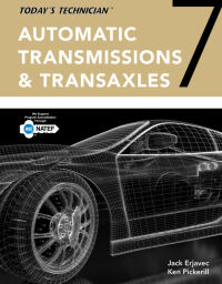 Cover image: Today's Technician: Automatic Transmissions and Transaxles Classroom Manual and Shop Manual 7th edition 9781337792158