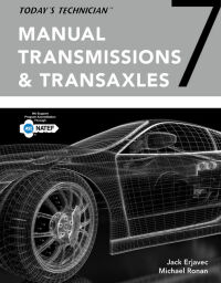 Titelbild: Today's Technician:  Manual Transmissions and Transaxles Classroom Manual and Shop Manual 7th edition 9781337795456
