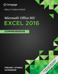 Cover image: Shelly Cashman Series MicrosoftOffice 365 & Excel 2016 1st edition 9781305870727