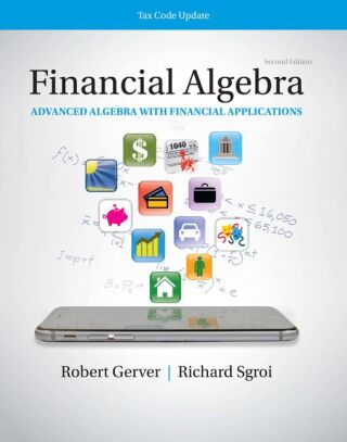 Cover image: Financial Algebra: Advanced Algebra with Financial Applications Tax Code Update 2nd edition 9780357423509