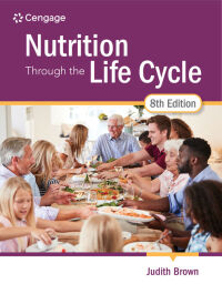 Cover image: Nutrition Through the Life Cycle 8th edition 9780357730423