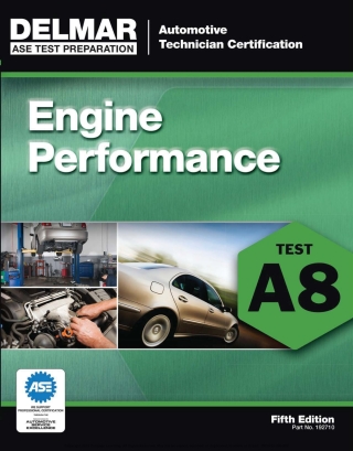 Cover image: ASE Test Preparation - A8 Engine Performance 5th edition 9781111127107