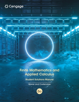 Cover image: Student Solutions Manual for Finite Mathematics and Applied Calculus 8th edition 9780357723661