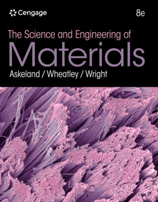 Cover image: The Science and Engineering of Materials 8th edition 9798214011868