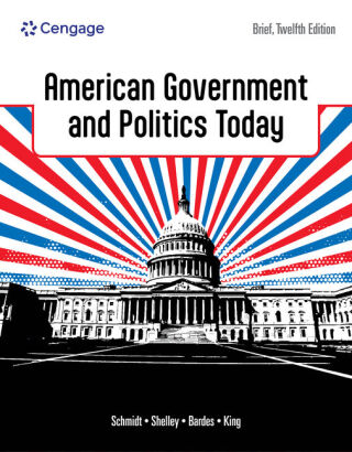 American Government and Politics Today, Brief 12th edition | 9798214147208, 9798214582535 ...