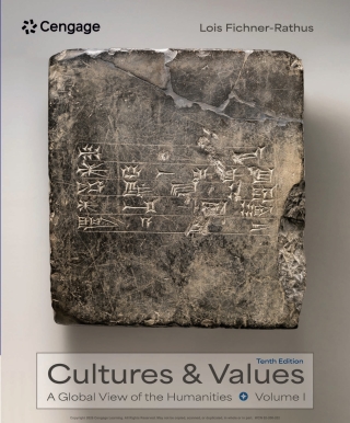 Cover image: Cultures and Values: A Global View of the Humanities, Volume I 10th edition 9780357640098