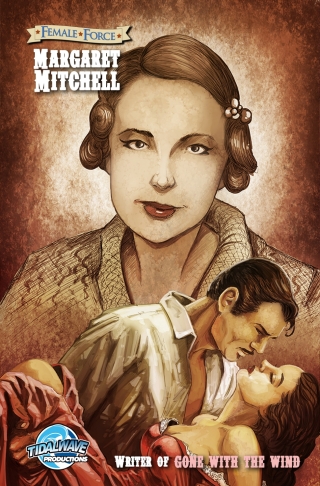 Imagen de portada: Female Force: Margaret Mitchell - The creator of the “Gone With the Wind” 9781959998679