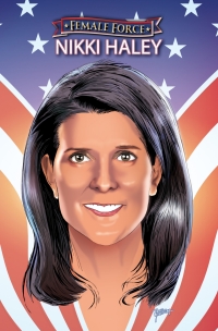 Cover image: Female Force: Nikki Haley 9781959998259