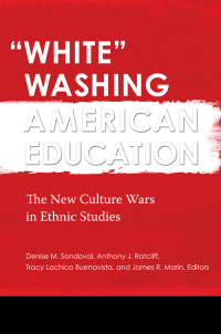 Cover image: "White" Washing American Education [2 volumes] 1st edition 9781440832550