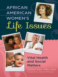 Cover image: African American Women's Life Issues Today 1st edition 9781440802973