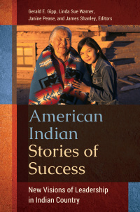Cover image: American Indian Stories of Success 1st edition 9781440831409
