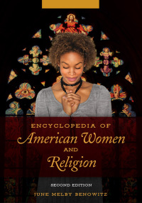 Imagen de portada: Encyclopedia of American Women and Religion [2 volumes] 2nd edition