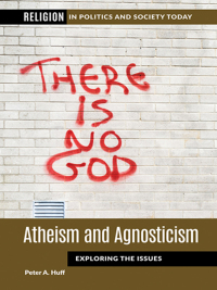 Omslagafbeelding: Atheism and Agnosticism 1st edition 9781440870828