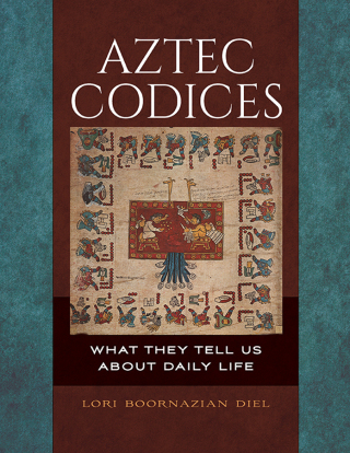 Cover image: Aztec Codices 1st edition 9781440851803