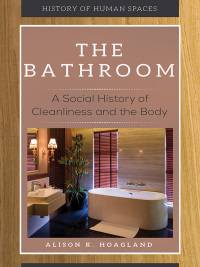 Omslagafbeelding: The Bathroom 1st edition 9781440852664