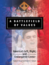 صورة الغلاف: A Battlefield of Values 1st edition 9781440831928