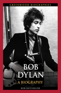 表紙画像: Bob Dylan 1st edition 9780313381027