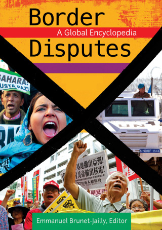 Cover image: Border Disputes [3 volumes] 1st edition 9781610690232