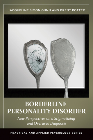 Cover image: Borderline Personality Disorder 1st edition 9781440832291