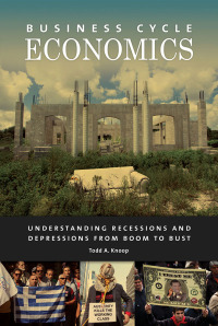 Cover image: Business Cycle Economics 1st edition 9781440831744