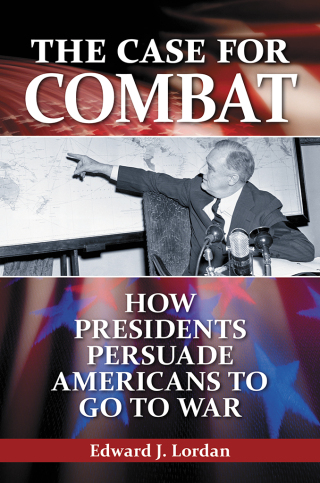 Cover image: The Case for Combat 1st edition 9780313380785