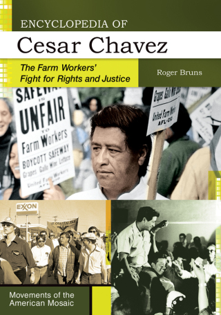 Imagen de portada: Encyclopedia of Cesar Chavez 1st edition 9781440803802