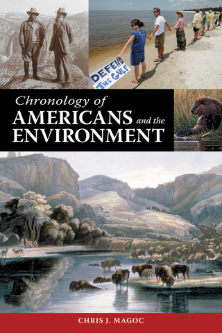 Cover image: Chronology of Americans and the Environment 1st edition