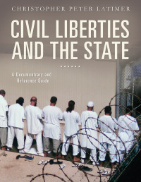 Titelbild: Civil Liberties and the State 1st edition