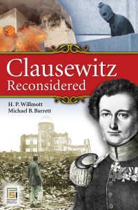 Cover image: Clausewitz Reconsidered 1st edition