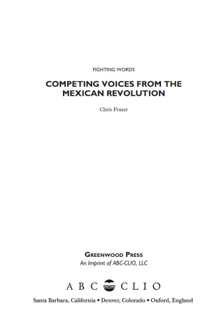 Omslagafbeelding: Competing Voices from the Mexican Revolution 1st edition