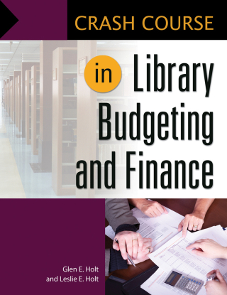 Cover image: Crash Course in Library Budgeting and Finance 1st edition 9781440834745