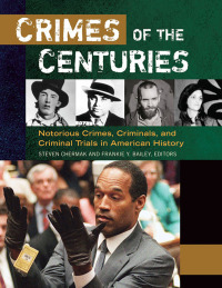 Titelbild: Crimes of the Centuries [3 volumes] [3 volumes] 1st edition 9781610695930