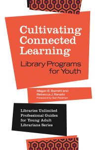 Cover image: Cultivating Connected Learning 1st edition 9781440855382