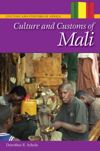 Omslagafbeelding: Culture and Customs of Mali 1st edition 9780313359125