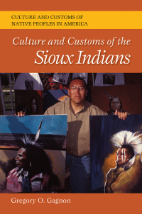 Imagen de portada: Culture and Customs of the Sioux Indians 1st edition