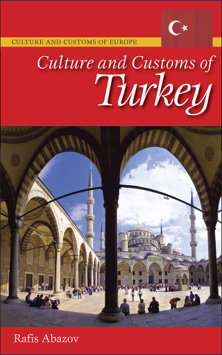 Cover image: Culture and Customs of Turkey 1st edition