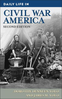 Cover image: Daily Life in Civil War America 2nd edition