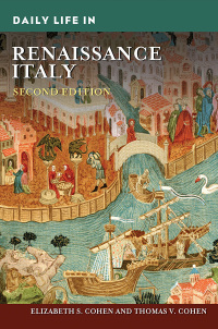Imagen de portada: Daily Life in Renaissance Italy 2nd edition