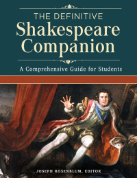 Cover image: The Definitive Shakespeare Companion [4 volumes] 1st edition 9781440834448