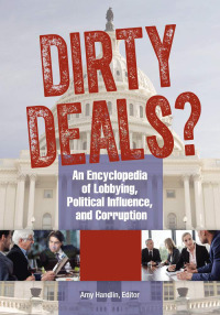 صورة الغلاف: Dirty Deals? [3 volumes] 1st edition 9781610692458