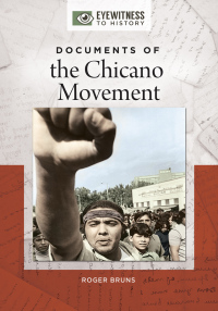 Cover image: Documents of the Chicano Movement 1st edition 9781440854491