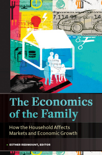 Cover image: The Economics of the Family [2 volumes] 1st edition 9781440800559